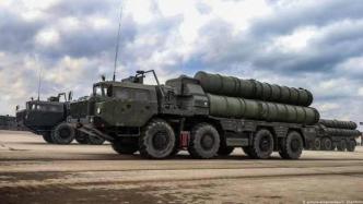 美国制裁土耳其购买S-400防空导弹系统，土回应称要反制