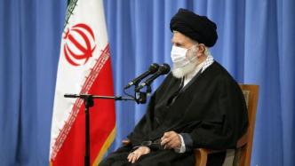 伊朗最高领袖哈梅内伊：不要轻信美国政府的承诺