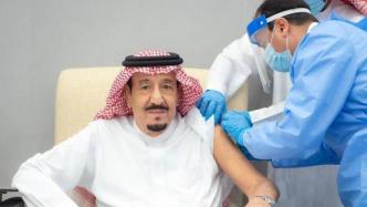 沙特国王萨勒曼接种新冠疫苗