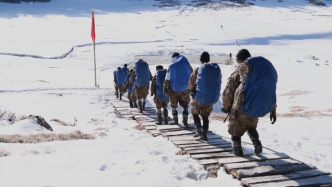 直击西藏墨脱巡逻路：海拔4000米，往返要4天