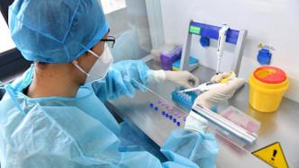 国家药监局：截至2月10日已批准56个新冠病毒检测试剂