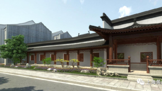 上海文庙预计下半年改扩建：恢复文庙传统规制，打造特色街区