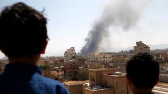 沙特为首多国联军对也门多处目标发动“猛烈空袭”
