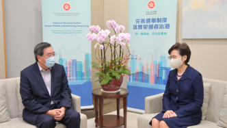 林郑月娥与香港立法会主席讨论有关完善选举制度的跟进工作