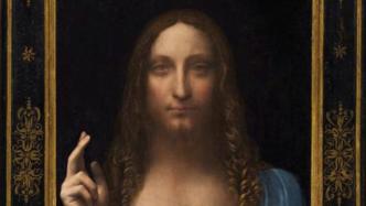 4.5亿美元《救世主》，缘何缺席卢浮宫达·芬奇纪念展？
