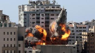 以军空袭加沙地带多家媒体所在大楼，美联社：对此感到震惊