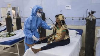 印度疫记·图解｜日增病亡数再创新高，一周近3万人死于新冠