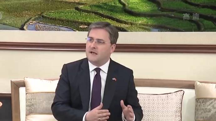 塞尔维亚外长：反对部分国家污蔑中国搞所谓的“疫苗外交”