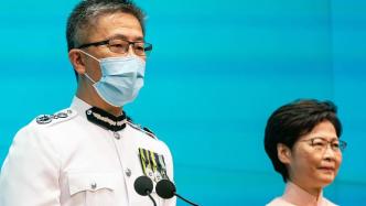 香港新任警务处长：假新闻荼毒年轻人，港警初心是保市民安全