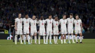 欧洲杯决赛余波未了：英球员遭种族主义辱骂，民众忧家暴增加