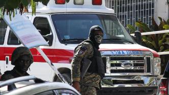 美媒：海地总统府护卫负责人已被拘留