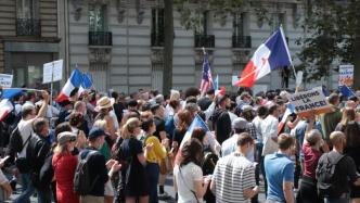 法国人连续三周抗议“健康通行证”，又一场“黄背心运动”？