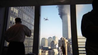 全球反恐20年｜“9·11”亲历者：“这个世界糟糕透了”