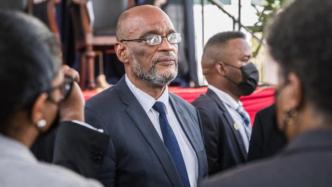 海地总统遇刺案再添疑云：检方怀疑新总理涉案，限制其出境