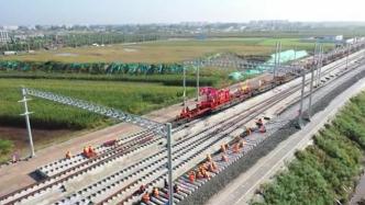 京唐城际铁路开始铺轨，设计最高时速350公里