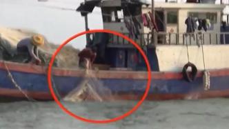 视频丨中国渔民反间谍贡献有多大？来看打捞出的“硬核海产”