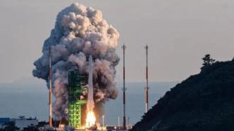 高边疆之谋㊶｜新火箭首飞入轨失败，打击韩军事航天发展雄心