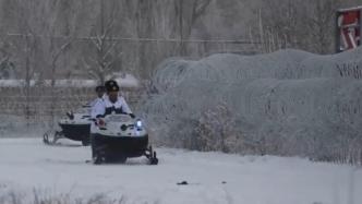 騎上“林海雪狼”，邊防官兵零下二十度巡邏