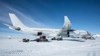 创造历史！空客A340客机首次降落南极