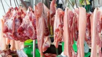 农产品价格周报｜猪肉连续七周上涨，蔬菜均价连续两周回调