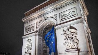 凯旋门上悬挂欧盟旗帜，法政府被批“攻击国家身份”后撤旗