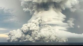 新西兰：汤加火山未来几天或几周可能持续喷发，威胁援助工作