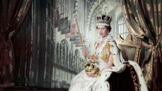 王冠丨登基70年，伊丽莎白二世成长中的“关键帧”