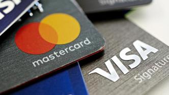 万事达卡和Visa卡宣布停止在俄罗斯的业务