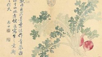 故宫藏画中的蔬菜：红脂凝艳，翠光掩映