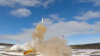 俄罗斯成功试射一枚“萨尔马特”洲际弹道导弹