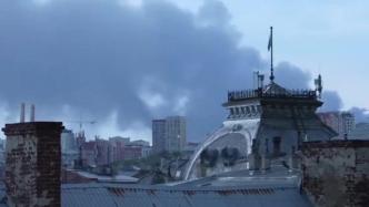 现场丨乌克兰利沃夫响起巨大爆炸声，部分城区停电