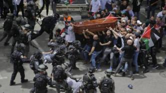 半岛电视台记者葬礼遭以色列警方闯入，冲突中棺材近乎坠地