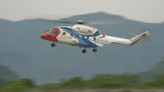 AC313A大型民用直升机首飞成功，航空应急救援装备再添利器