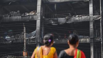 早安·世界｜印度新德里商业建筑失火：27人遇难29人失踪