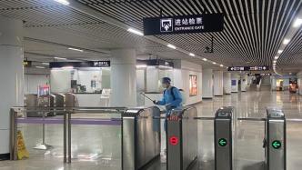 直击上海地铁4条线路复运前夕：场所码处处有，防疫要求增多