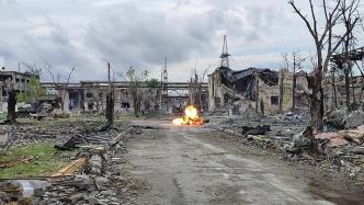 俄乌战局｜亚速钢铁厂排雷：需要大约两周，引爆造成4人受伤