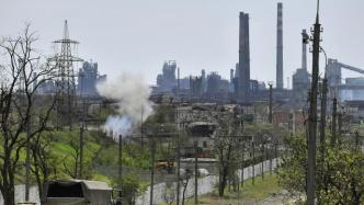乌克兰总统承认约2500名亚速钢铁厂守军被俘