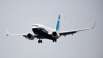 供应链受阻，波音737 MAX客机5月一度停产