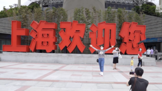 记者一线实探：上海旅游市场正加速回暖