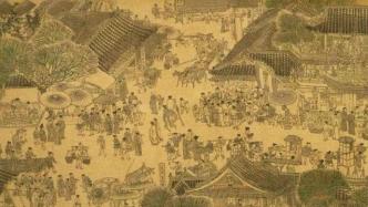 《东京梦华录》中的北宋建筑，恍若步入“清明上河图”
