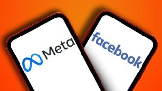 俄罗斯禁止Meta公司在俄活动判决正式生效