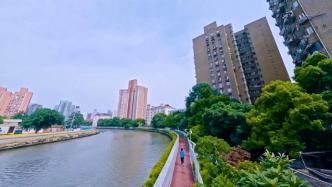 一镜到底穿越江河看上海：苏州河沿岸打造高品质滨水公共空间
