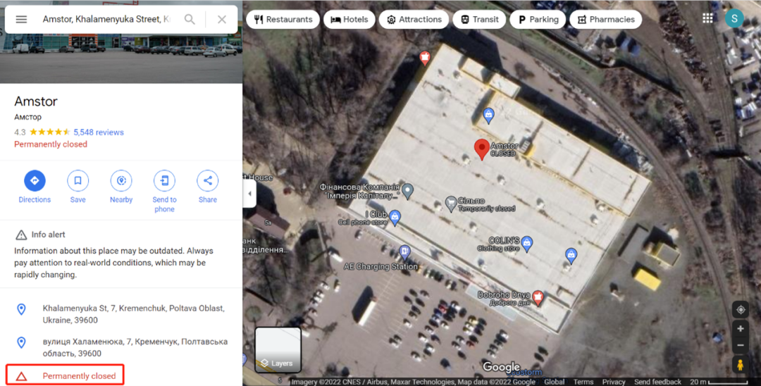 谷歌地图显示位于克列缅丘克的Amstor购物中心已“永久关闭”。