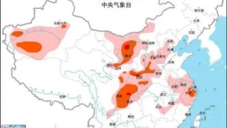 沪浙一度包揽全国气温排行榜前十，长江中下游地区将迎持续高温
