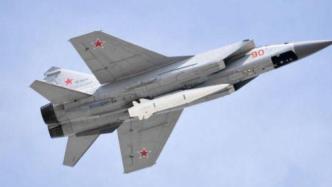 俄媒：三架搭载“匕首”导弹的米格-31战机部署在加里宁格勒