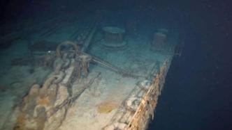 图集｜沉没110年，泰坦尼克号残骸8k分辨率画面首次公布