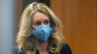 硅谷验血丑闻主角霍姆斯要求案件重审，称关键证人证词被曲解