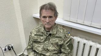 俄乌换俘：乌反对派梅德韦丘克与5名亚速营指挥官分别获释