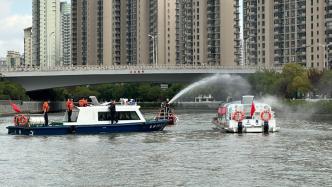 苏州河游船发生火灾怎么办？上海消防开展演练
