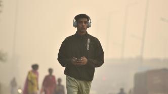 印度首都空气污染严重，约两千万居民同时吸入“有害空气”